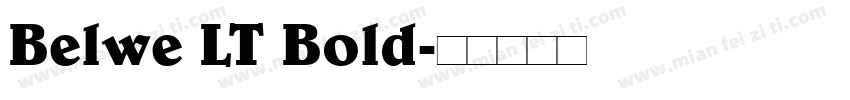 Belwe LT Bold字体转换